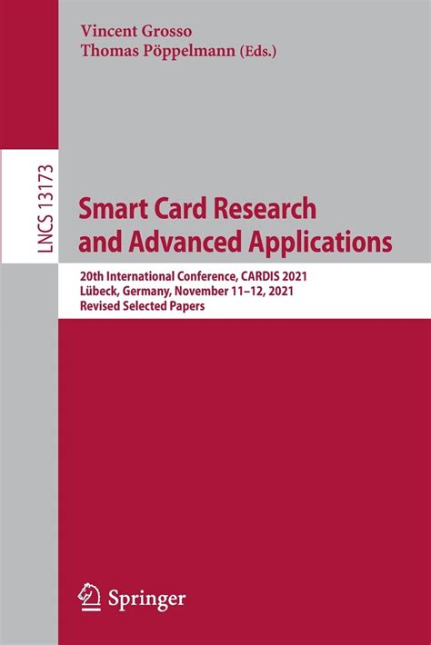 smart card experts gather|20th Smart Card Research and Advanced Application Conference.